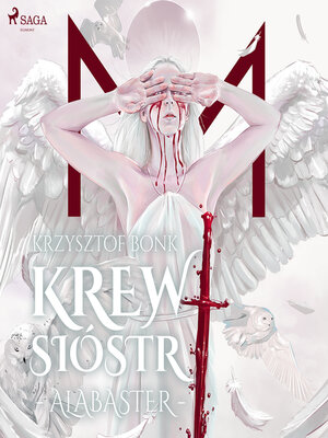 cover image of Krew Sióstr. Alabaster VII